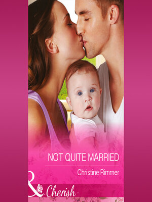 cover image of Not Quite Married